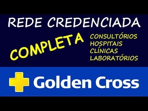 Golden Cross Rede Credenciada Completa