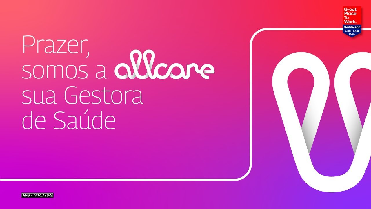 Allcare - sua nova Gestora de Saúde