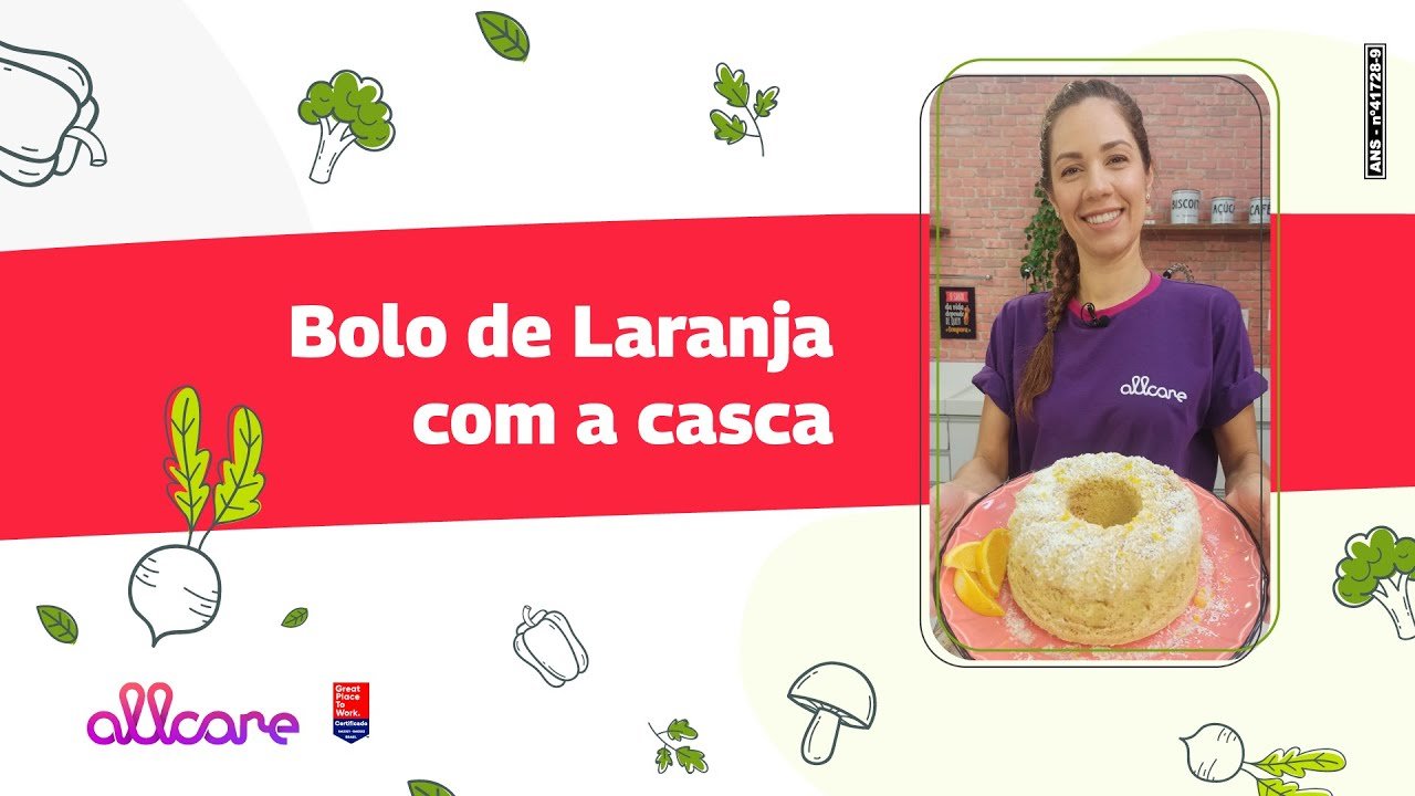 Aproveitamento integral de alimentos: bolo de laranja