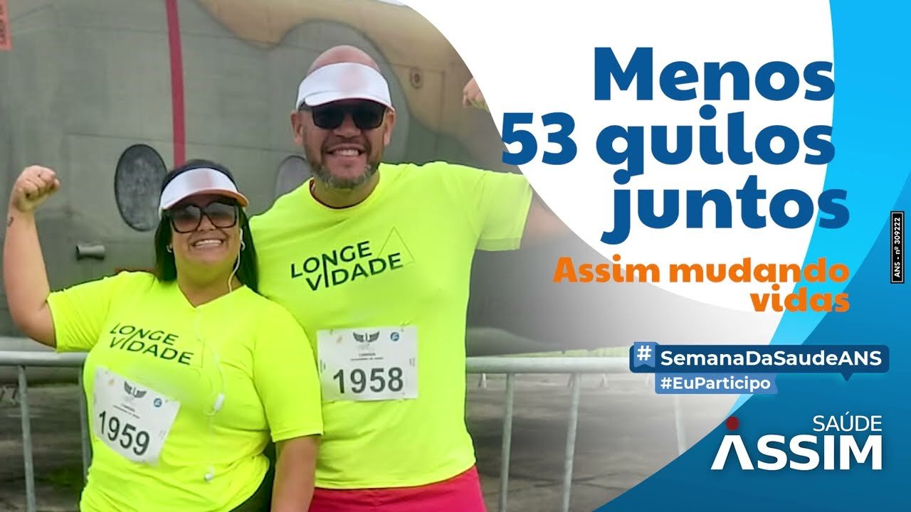 Assim Mudando Vidas - Menos 53 quilos juntos