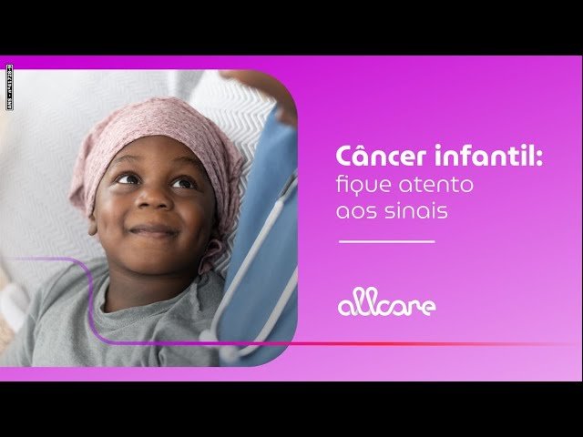 Câncer infantil: conheça os sintomas e fique atento
