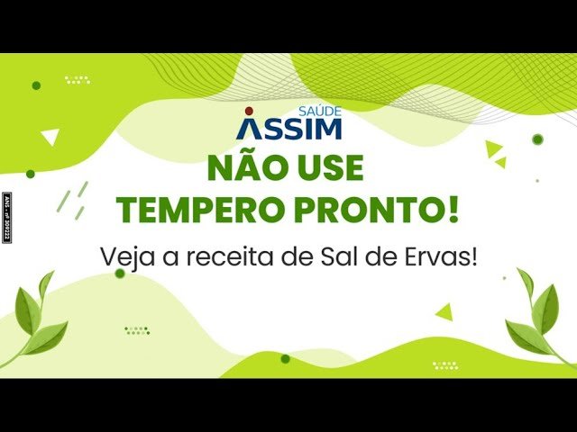 Não use tempero pronto! Veja a receita de Sal de Ervas!