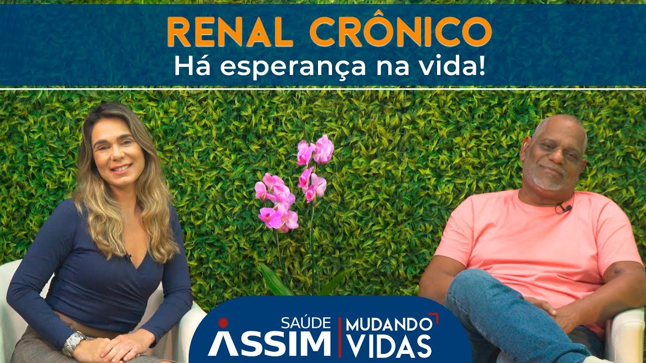 Renal Crônico: há esperança na vida!